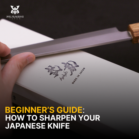 Beginner’s guide: How to sharpen your Japanese Knife